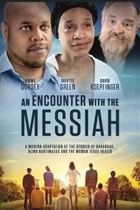 An Encounter With The Messiah